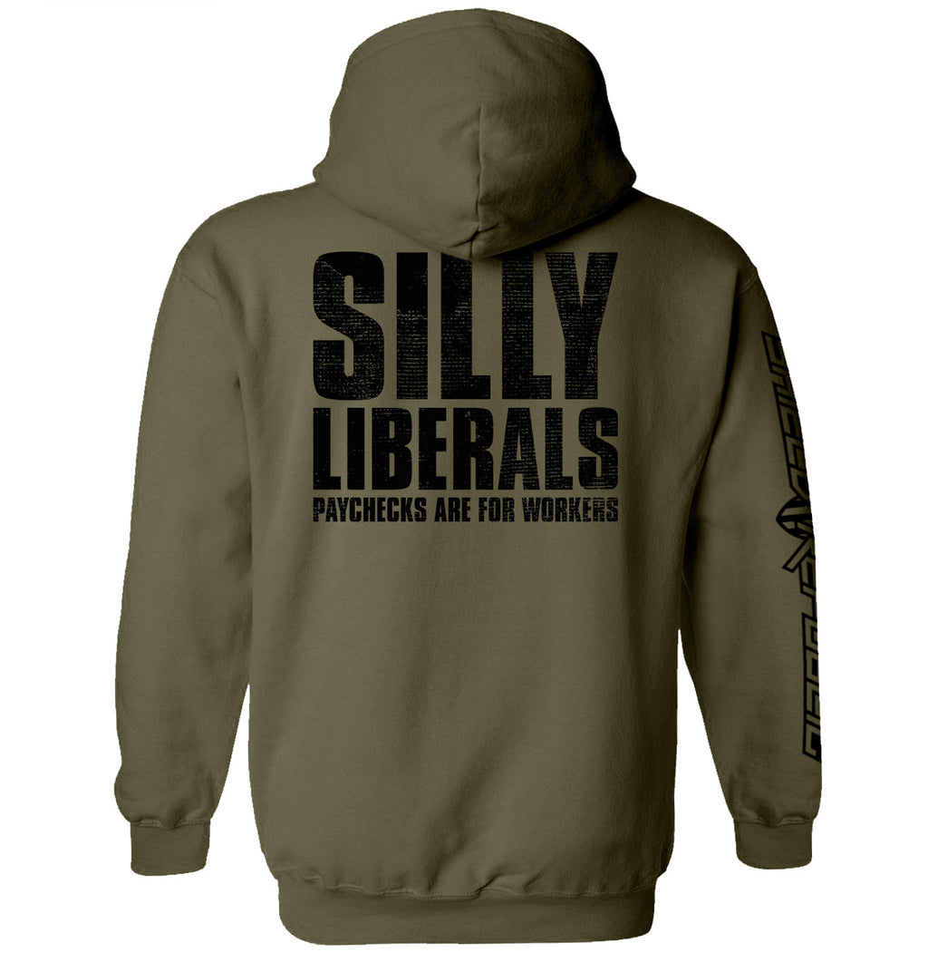 Silly Liberals Paychecks Are For Workers