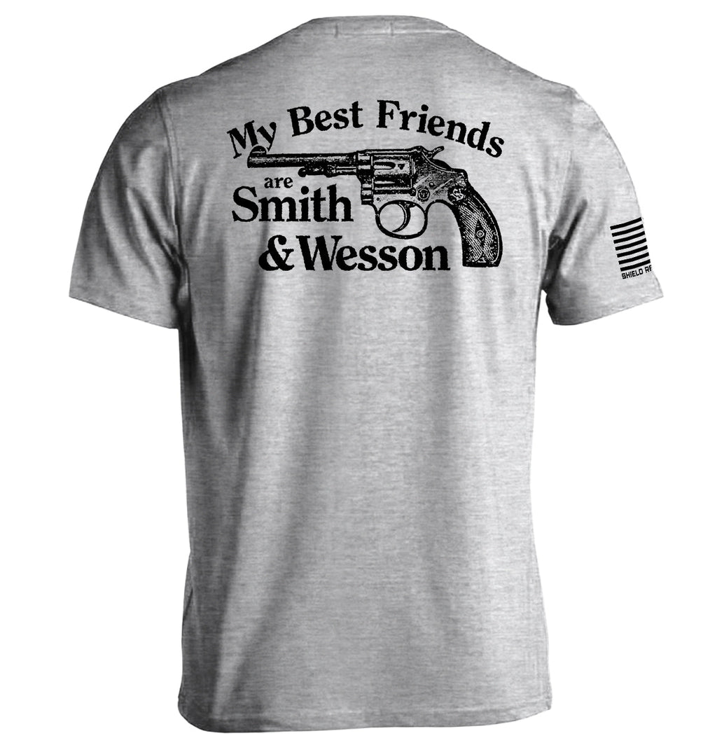 My Best Friends are Smith and Wesson product image 1