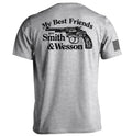 My Best Friends are Smith and Wesson product image 1
