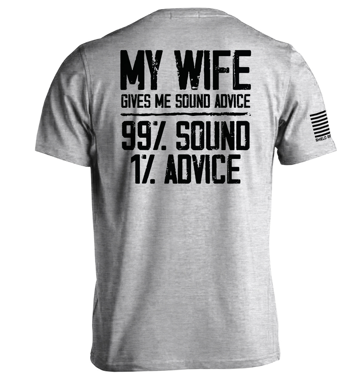 My Wife Gives Me Sound Advice