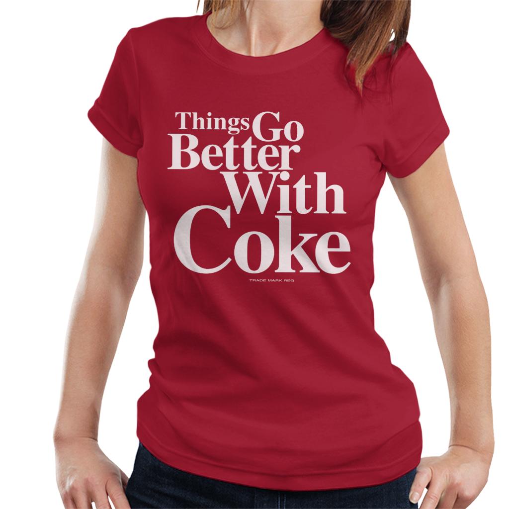 Coca Cola Things Go Better With Coke Women's T-Shirt product image 4
