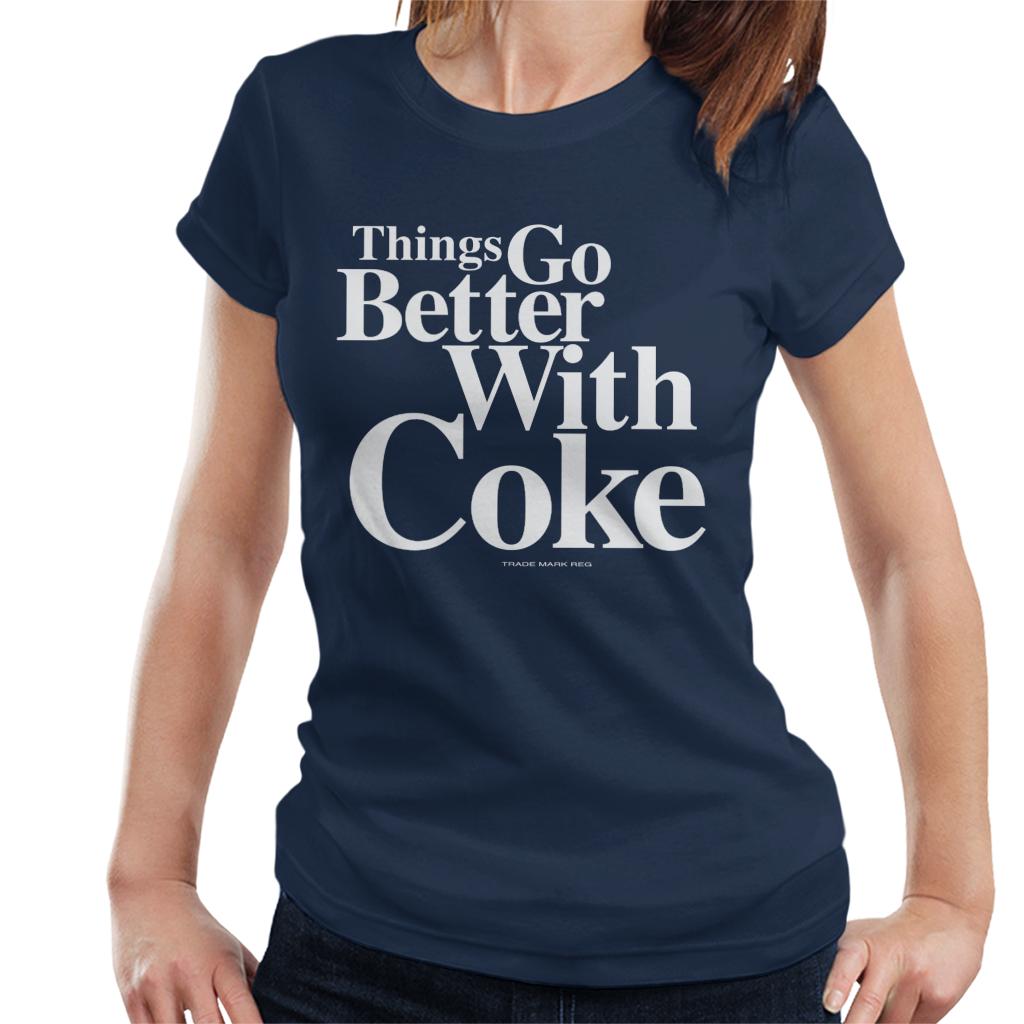 Coca Cola Things Go Better With Coke Women's T-Shirt product image 1