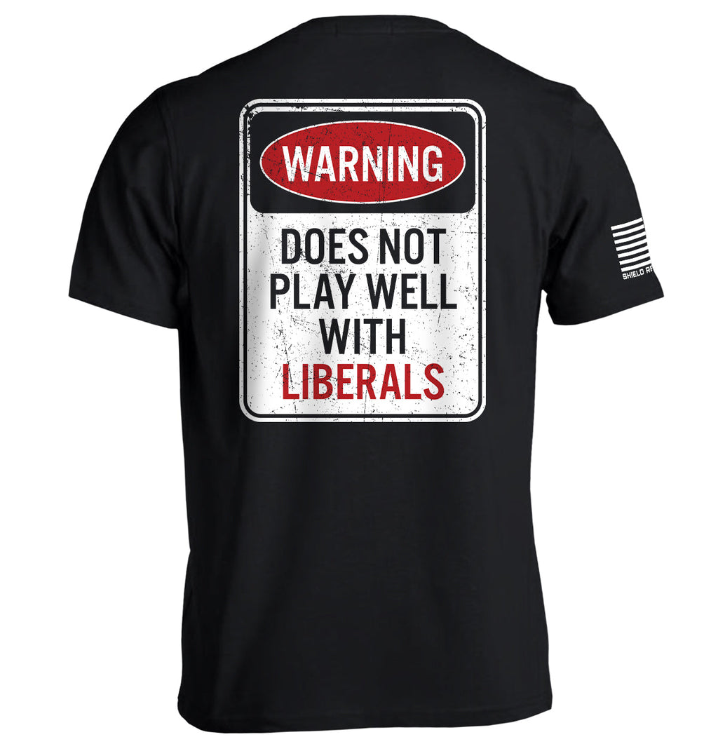 Warning Does Not Play Well With Liberals product image 1