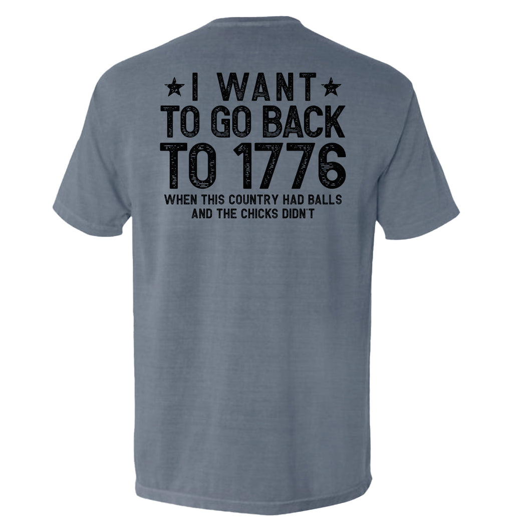 I Want To Go Back To 1776