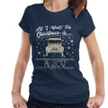 Citroen Christmas All I Want For Is A 2CV Women's T-Shirt product image 1