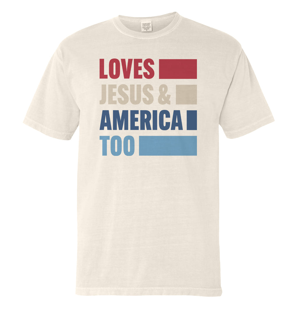 Loves Jesus & America Too Bold (Front)
