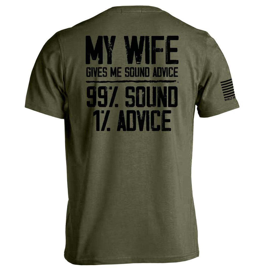 My Wife Gives Me Sound Advice