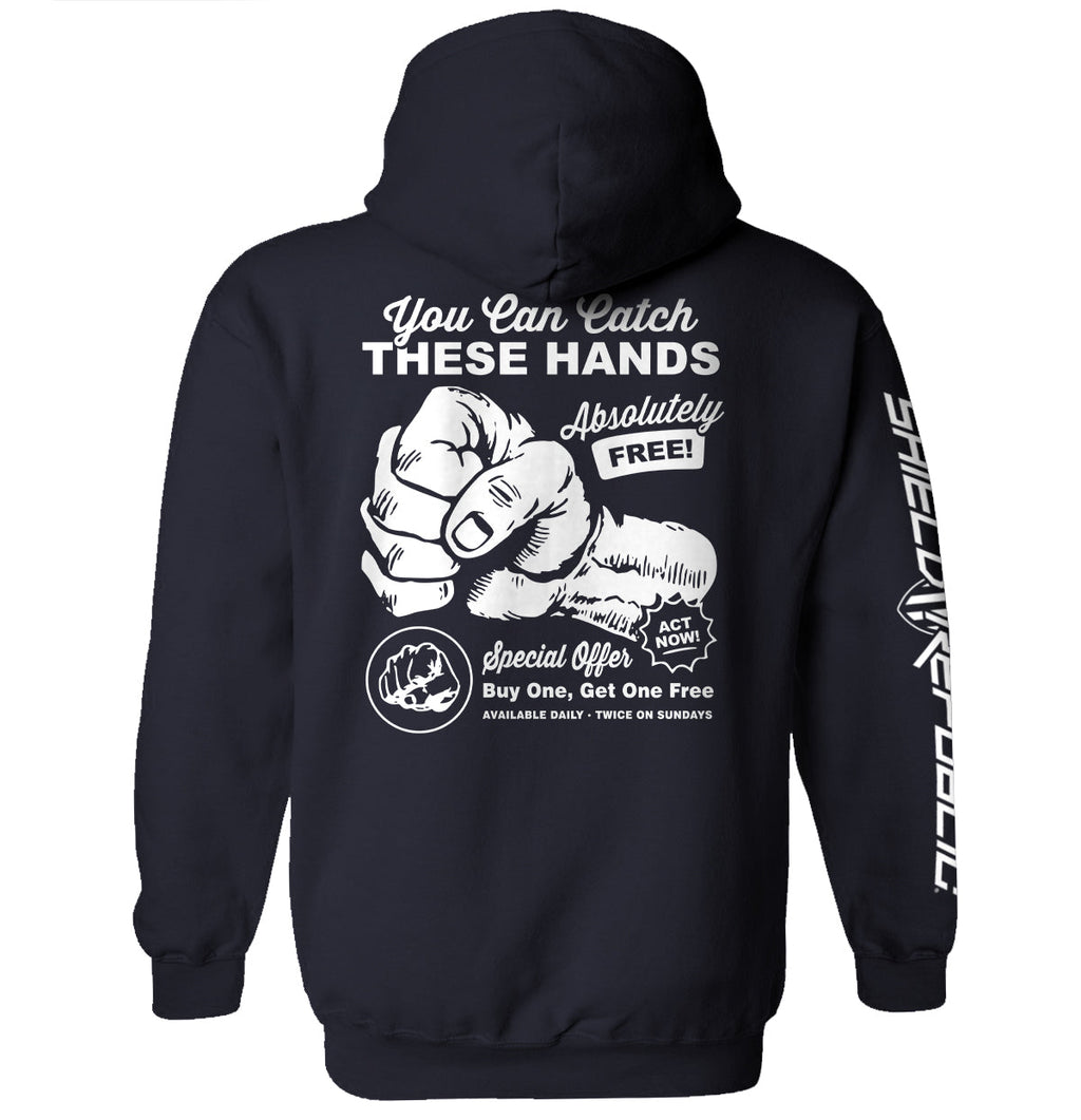 You Can Catch These Hands