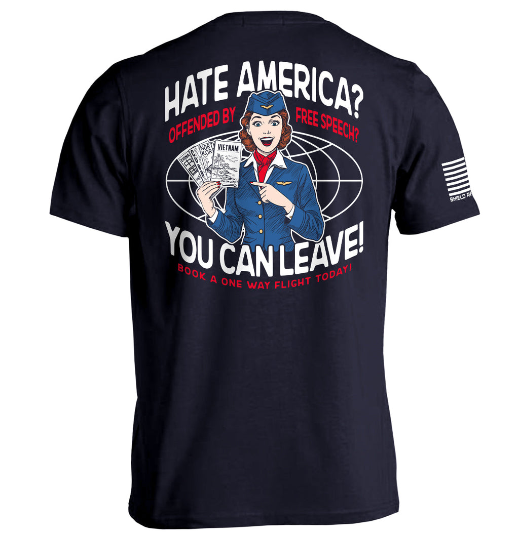Hate America Offended By Free Speech You can Leave