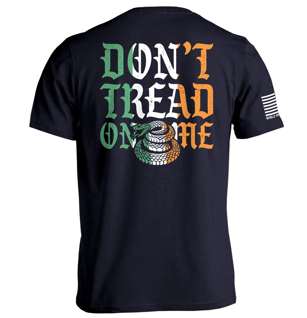 Don't Tread On Me Irish (Back Print)
