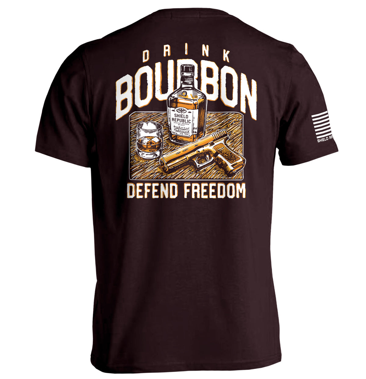 Drink Bourbon Defend Freedom