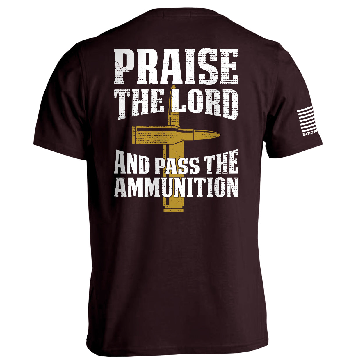 Praise The Lord And Pass The Ammunition