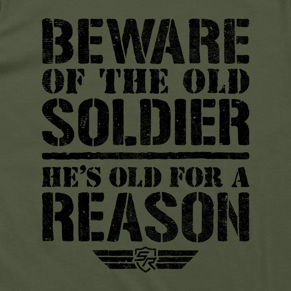 Beware of the Old Soldier