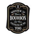 Bourbon Thinking Of Me Too Decal