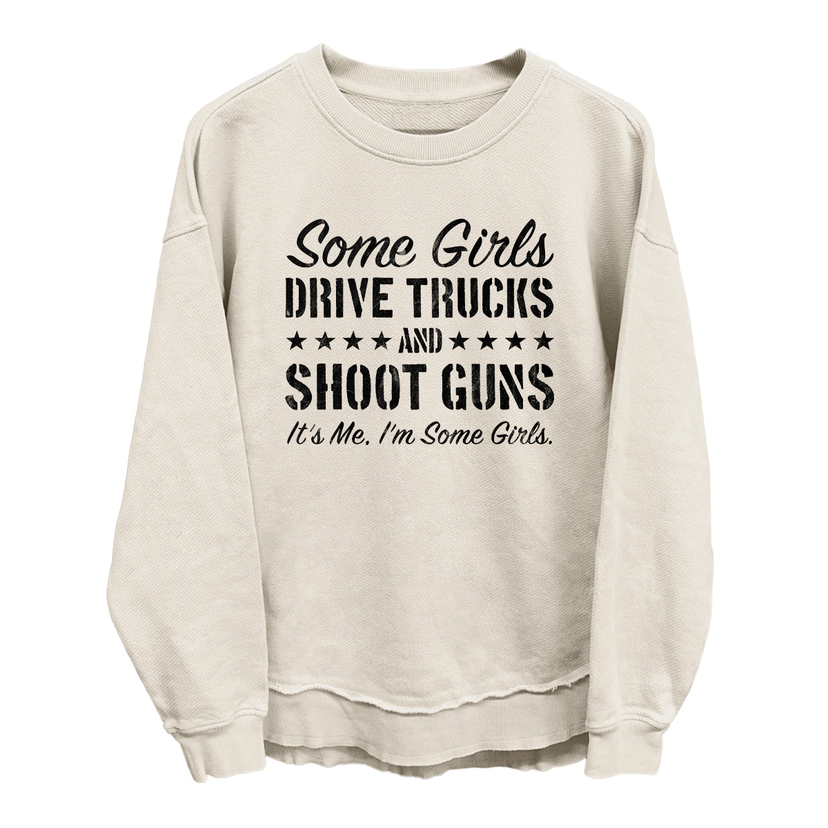 Some Girls Drive Trucks and Shoot Guns product image 2