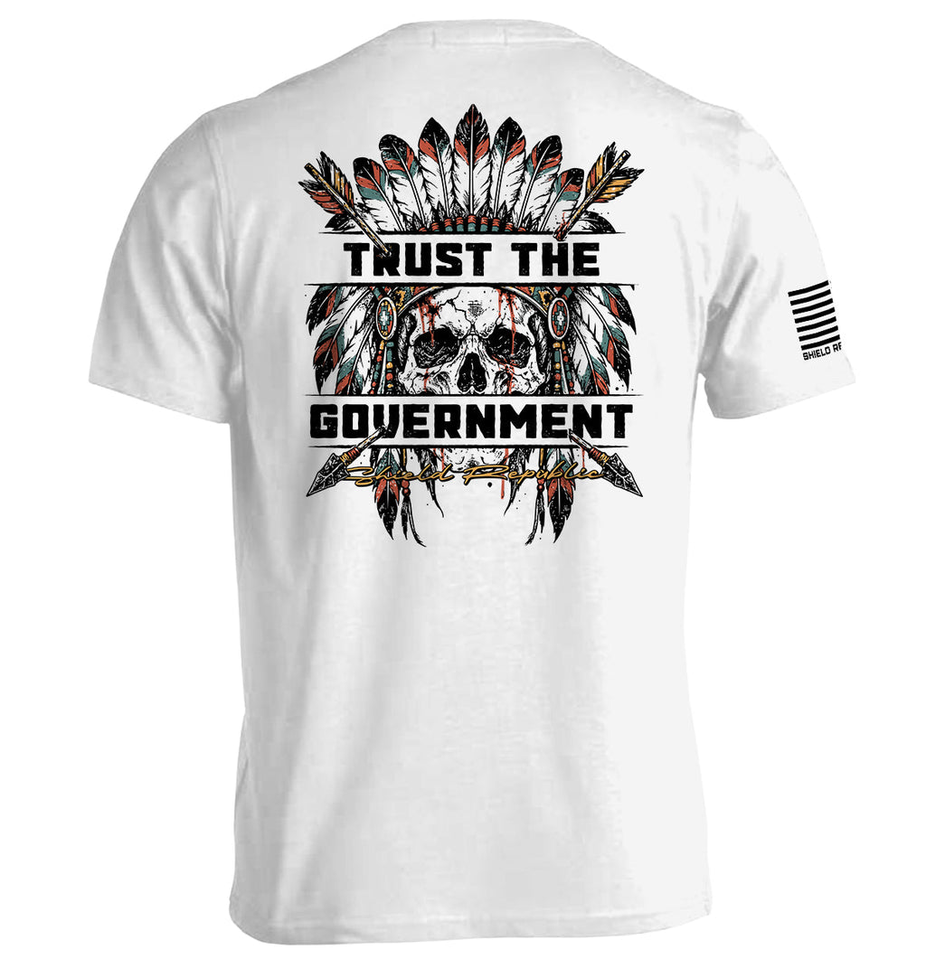 Trust the Government (Native Skull)