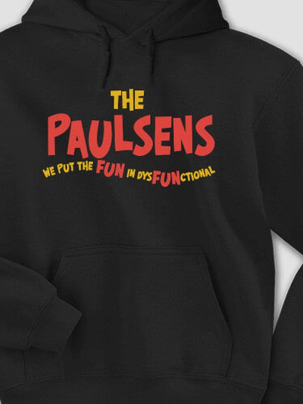 DysFUNctional Family : Printed Hoodies product image 1