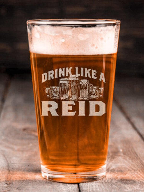 Drink Like A : Pint Glasses - Engraved