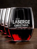 Family Christmas Thing : Stemless Wine Glasses - Engraved