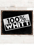 100 Percent : Tin Signs