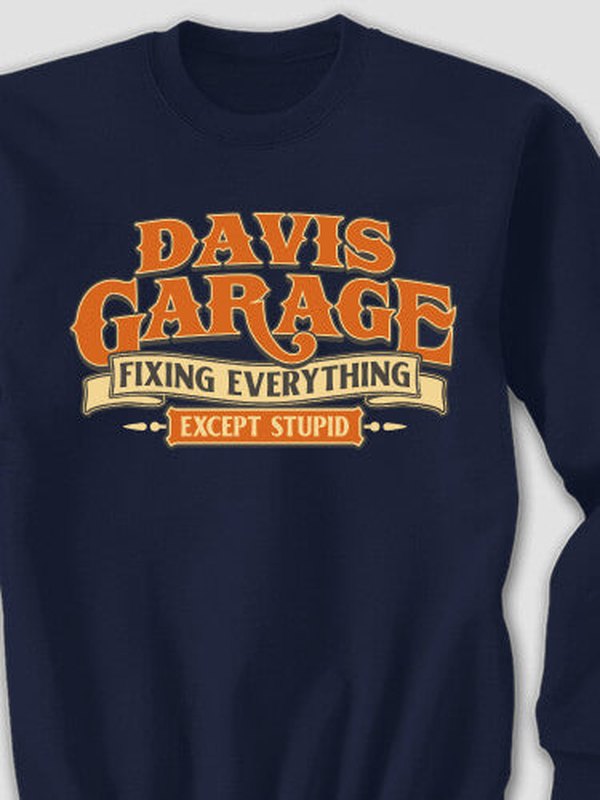 Fixing Everything Garage : Printed Sweatshirts product image 4